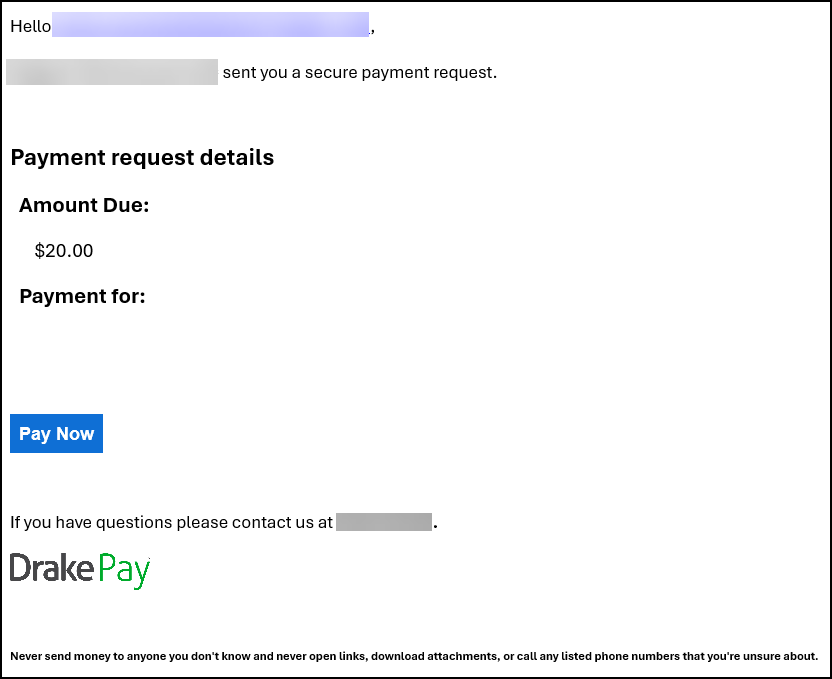 An example Request Payment email from Drake Pay